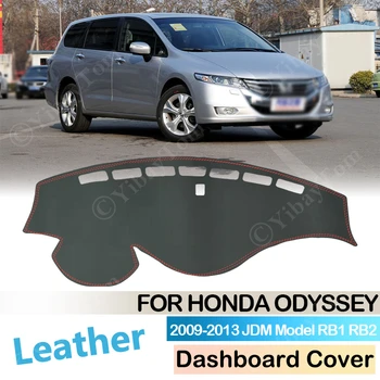 Honda Odyssey 2009~2013 JDM Modelis Anti-Slip Ādas Mat Paneļa Vāciņu Pad Saulessargs Dashmat Paklāju Piederumi RB1 RB2 2010